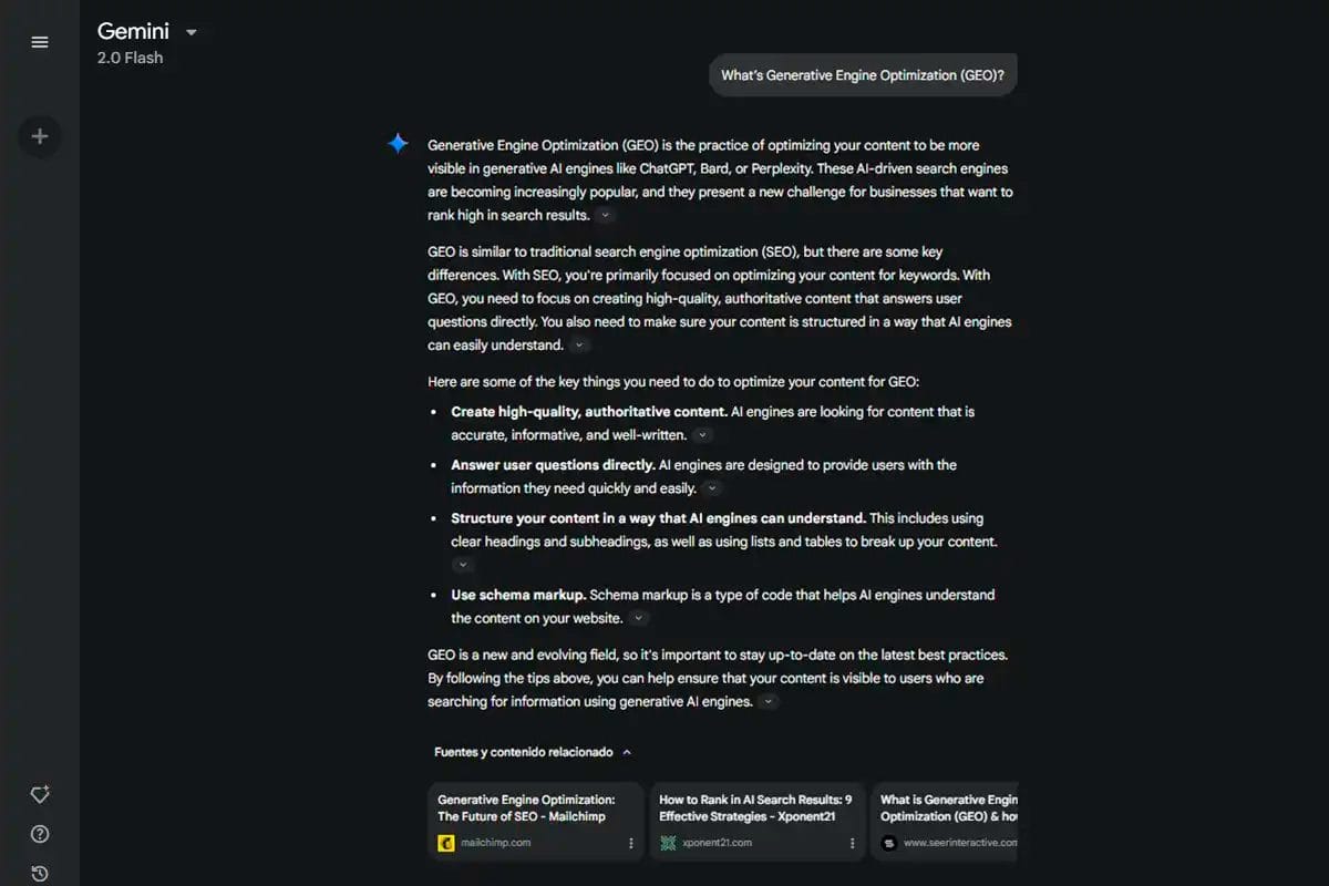 Testing how to do generic engine optimization. Gemini 2.0 Flash results page in dark mode explaining Generative Engine Optimization (GEO). The response details GEO’s importance in AI-powered search engines, key optimization strategies, and how it differs from traditional SEO. Below, related content from Mailchimp, Xponent21, and Seer Interactive offers additional resources on the topic.